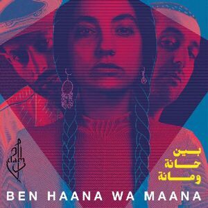 Dam - Ben Haana Wa Maana  CD
